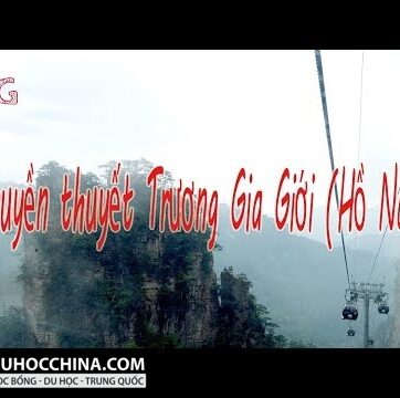 Hùng vĩ Trương Gia Giới - Những cột trụ trời ở Hồ Nam, Trung Quốc - Nguyên mẫu phim Avatar