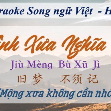 Tình Xưa Nghĩa Cũ – Karaoke | Song Ngữ Việt Hoa | Beat guitar